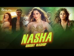 Annatha Parthiya x Nasha x Afghan Jalebi  | Circuit Dance Mashup | DJ Dalal | Latest Trending Songs