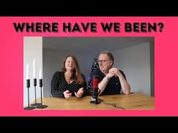 Where did we go...?