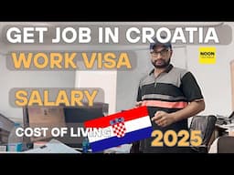Job in Croatia | Schengen visa |Europe jobs | WORK Visa | High salary |cost of living @noontravels