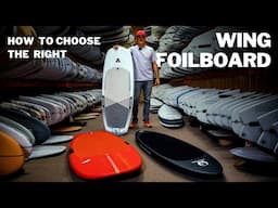 How To Choose the Right Wing Foil Board