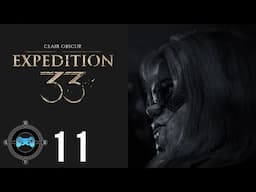 Ominous - Blind Let's Play Clair Obscur: Expedition 33 Part 11