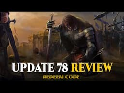 UPDATE 78 REVIEW | MARCH OF EMPIRES | REDEEM CODE