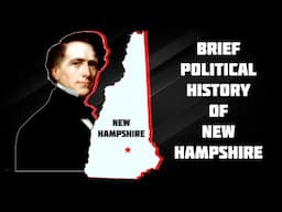 Brief Political History of New Hampshire