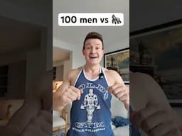 My take on 100 men vs 1 gorilla 🦍