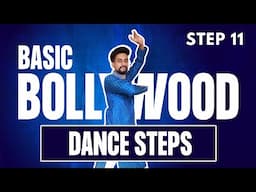 Basic Bollywood Dance Steps | For Beginners | Step 11 in English