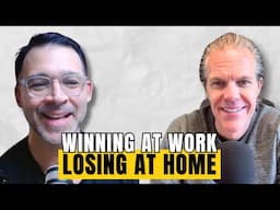 Win At Home First: Cory Carlson on Priorities, Identity, and Choosing a Better Way