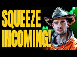We're About To SQUEEZE!!!