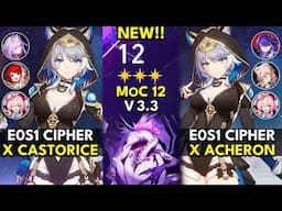 E0S1 Cipher x Castorice & Acheron | Memory of Chaos Floor 12 3 Stars | Honkai: Star Rail 3.3