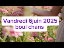 Vandredi 6juin 2025,boul chans pou mounn ki voye Mandem ankò yo,Al pran chans nou