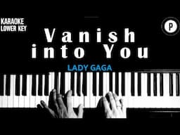 Lady Gaga - Vanish into You LOWER KEY Slowed Acoustic Piano Instrumental Cover [MALE KEY]