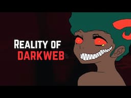 The f***in reality of darkweb!