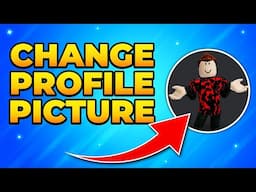 How to Change Roblox Profile Picture on PC & Laptop - Avatar Pose