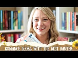 BEST BOOKS WITH ROMANTIC BANTER