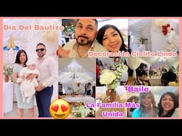Día Del Bautizo-Decoración Cielito Lindo-Nos Fuimos A Los Angeles Con La Familia-Baile Doble Festejo