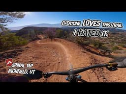 Everyone LOVES this Trail. I HATED it - Kinda.