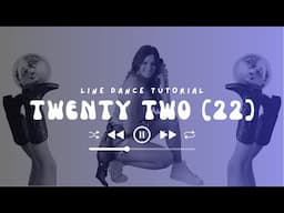 Learn "Twenty Two (22)" in 2 Minutes [you look like you love me] Line Dance Tutorial