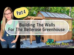 Building The Walls for the Bellerose Greenhouse by Backyard Discovery - PART 4