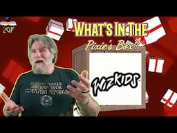 What's in the Pixie's Box?  4/30/25 - Wizkids