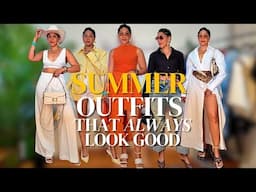 Summer Outfits That Always Look Good | No Overthinking
