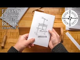 From E-Book to Real Book: Chapter 2 - Sewing, Rounding, Backing & Trimming
