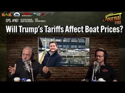 Will Trump's Tariffs Affect Boat Prices? | Outdoor Journal Radio ep. 167