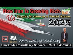 How Iran Is Growing Rich/Vlog 2025/PFG News