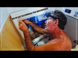 Our Watermaker Failed– Again! | Catamaran Boat Life