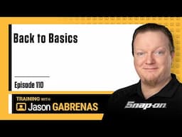 Back to Basics - Snap-on Live Training Episode 110 | Snap-on Diagnostics
