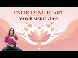 Guided Meditation Heart to Womb YouTube