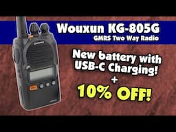 The Wouxun KG-805G has USB-C Charging + a Special Deal!