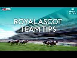 Royal Ascot 2025 team tips | Sky Sports Racing