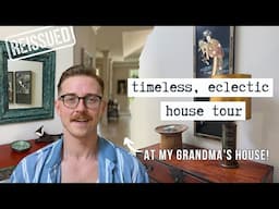 What My Grandma's House Taught Me (and You) About Timeless Design