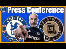 Enzo Maresca Press Conference, Chelsea vs LAFC | FIFA Club World Cup | Delap to Start?