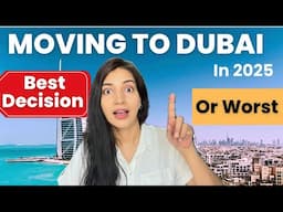 Should move to Dubai in 2025? Is it Better or Worst based on these key factors #dubailife #dubaijobs