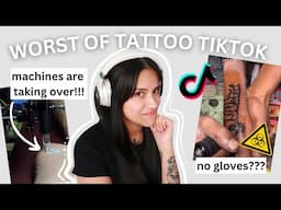 Tattoo Artist reacts to the Worst of Tattoo Tiktok!
