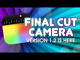 Final Cut Camera Update! What's new in 1.2 for iPhone