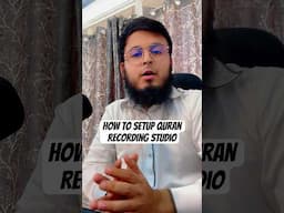 How to Set Up a Home Studio for Quran Recitation | Audio Mixer for Quran Recitation Setup
