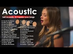 Acoustic Love Songs Collection / Best English Acoustic Love Songs 2025 / Soft Acoustic Songs 2025