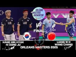 AMAZING Final | KANG Min Hyuk/KI Dong Ju (KOR) vs LIANG W K/WANG C (CHN)[MD] ORLEANS Masters 2025