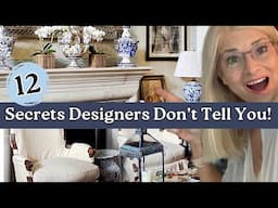 Transform Your Home: 12 Top Interior Designers’ Secrets Revealed
