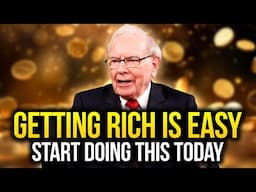 Want To Get Rich? Warren Buffett's Secrets To Financial Freedom