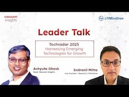 Leader Talk | Techradar 2025 - Harnessing Emerging Technologies for Growth Ft. @ltimindtreeOFCL