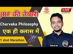 One Class, Endless Possibilities: Charvaka Philosophy for JRF Success!