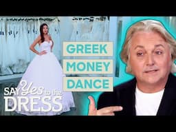 Bride Needs A BIG Dress For Her “Greek Money Dance” | Say Yes to the Dress UK