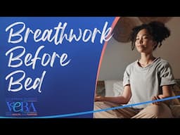 VEBA On Demand | Breathwork Before Bedtime