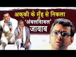 Scripted Or Not - You Decide.. Akshay Kumar's Reply On Paresh Rawals Sudden Egress From Hera Pheri