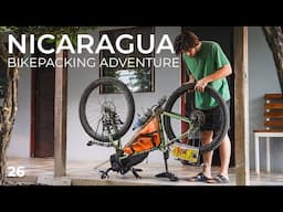 300 miles across Nicaragua and a broken bike // Alaska to Argentina 25