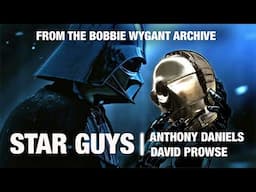 Star Guys! Anthony Daniels and David Prowse from Star Wars