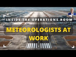 Inside the Operations Room: Mid-Level Meteorologists at Work