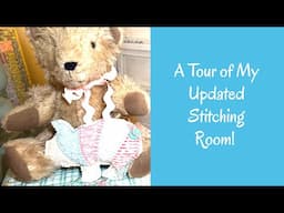 Stitching Room REVEAL - A Tour of my UPDATED Stitching Room